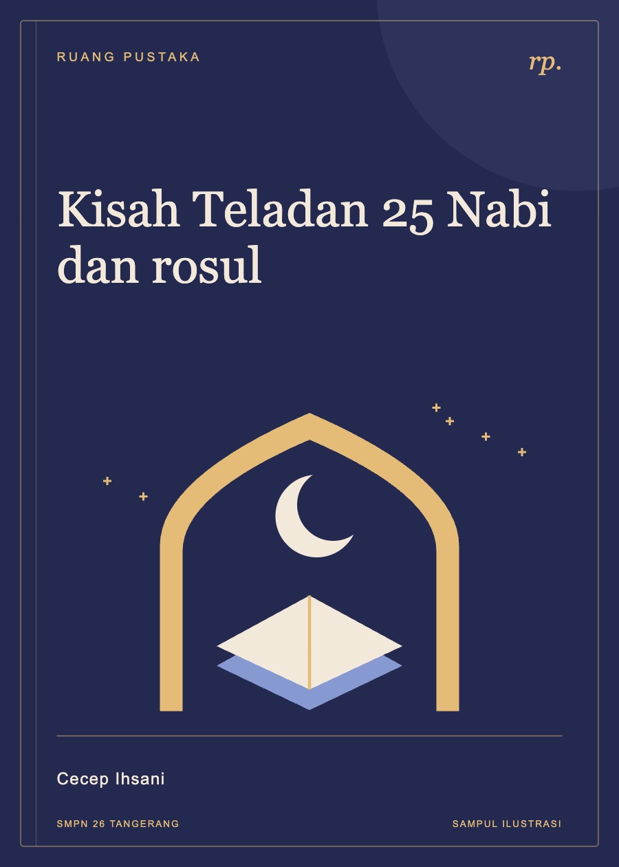 Sampul ilustrasi Kisah Teladan 25 Nabi dan rosul